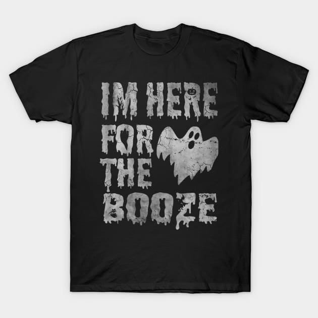 Im Here For The Booze Halloween T-Shirt by E